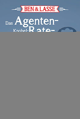  Ben &amp; Lasse - Das Agenten-Knobel-Rate-Buch de Harry Voß
