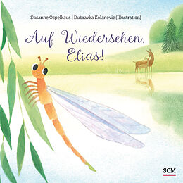 Fester Einband Auf Wiedersehen, Elias! von Susanne Ospelkaus