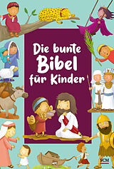 Fester Einband Die bunte Bibel für Kinder von Andrew Newton