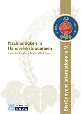 E-Book (pdf) Nachhaltigkeit in Handwerksbrauereien von Katharina Landerer, Manfred Mödinger