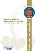 E-Book (epub) Nachhaltigkeit in Handwerksbrauereien von Katharina Landerer, Manfred Mödinger