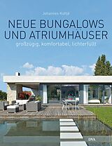 Fester Einband Neue Bungalows und Atriumhäuser von Johannes Kottjé