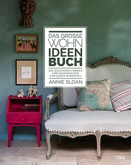 Fester Einband Das große Wohn-Ideen-Buch von Annie Sloan