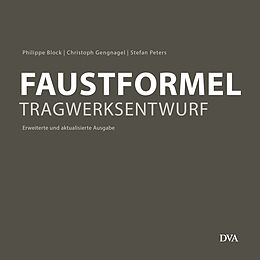 Kartonierter Einband Faustformel Tragwerksentwurf von Philippe Block, Christoph Gengnagel, Stefan Peters