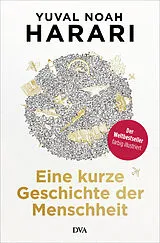 Fester Einband Eine kurze Geschichte der Menschheit von Yuval Noah Harari