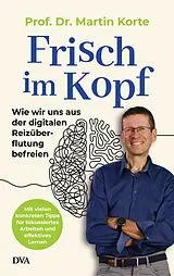 Fester Einband Frisch im Kopf von Martin Korte