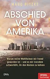 Fester Einband Abschied von Amerika von Marc Pitzke