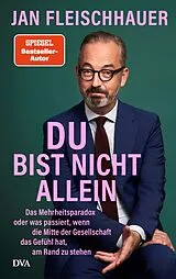 Fester Einband Du bist nicht allein von Jan Fleischhauer