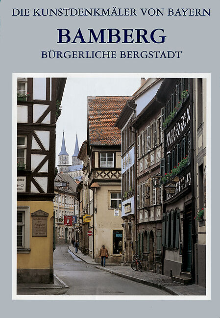 Stadt Bamberg / Bürgerliche Bergstadt