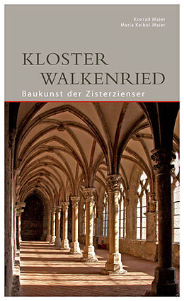 Kartonierter Einband Kloster Walkenried von Konrad Maier, Maria Keibel-Maier