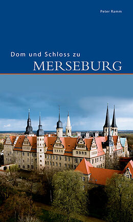 Paperback Dom und Schloss zu Merseburg von Peter Ramm