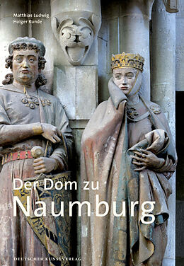 Paperback Der Dom zu Naumburg von Matthias Ludwig, Holger Kunde