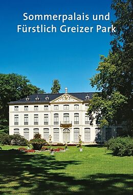 Kartonierter Einband Sommerpalais und Fürstlich Greizer Park von Gotthard Brandler