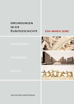 Paperback Erkundungen in die Kunstgeschichte von Eva-Maria Seng