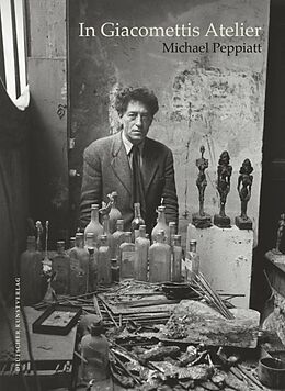 Fester Einband In Giacomettis Atelier von Michael Peppiatt