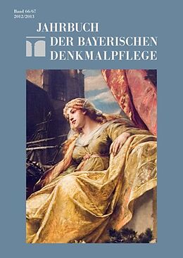 Fester Einband Jahrbuch der Bayerischen Denkmalpflege / 2012/2013 von 