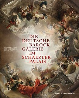 Leinen-Einband Die Deutsche Barockgalerie im Schaezlerpalais von Sarah Babin, Elisabeth Bastier, Sandra-Kristin u a Diefenthaler