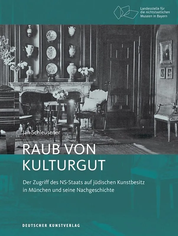 Raub von Kulturgut