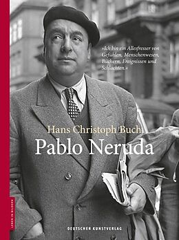 Fester Einband Pablo Neruda von Hans Christoph Buch