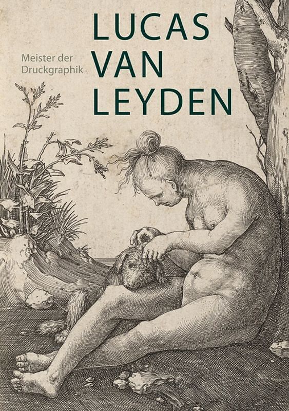 Lucas van Leyden (1489/14941533)