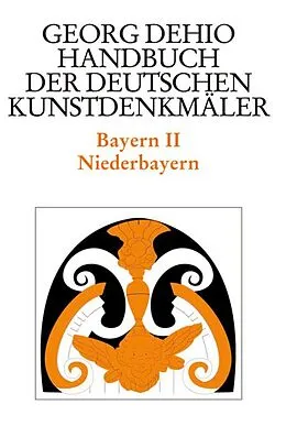 PDF Dehio - Handbuch der deutschen Kunstdenkmäler / Bayern Bd. 2 von Georg Dehio
