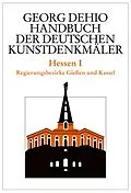 PDF Dehio - Handbuch der deutschen Kunstdenkmäler / Hessen I von Georg Dehio
