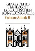 E-Book (pdf) Dehio - Handbuch der deutschen Kunstdenkmäler / Sachsen-Anhalt Bd. 2 von Georg Dehio