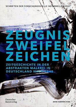 Kartonierter Einband Zeugnis. Zweifel. Zeichen von Anne-Kathrin Hinz