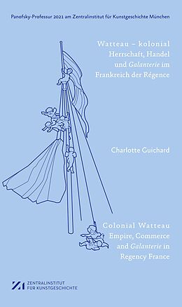Kartonierter Einband Watteau  kolonial von Charlotte Guichard