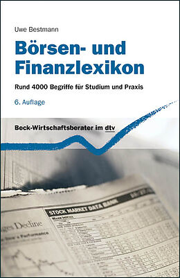 Kartonierter Einband Börsen- und Finanzlexikon von Uwe Bestmann