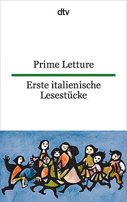 Kartonierter Einband Prime Letture Erste italienische Lesestücke von Giuseppina Lorenz-Perfetti