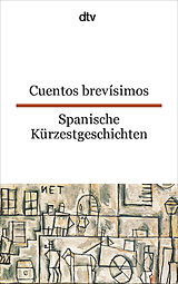 Kartonierter Einband Cuentos brevísimos Spanische Kürzestgeschichten von Erna Brandenberger