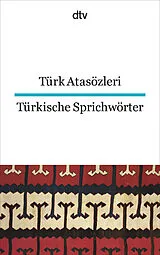 Kartonierter Einband Türk Atasözleri Türkische Sprichwörter von Rita Seuss
