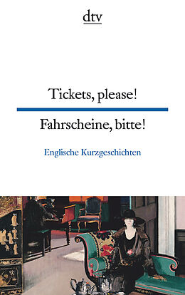Kartonierter Einband Tickets, please! Fahrscheine, bitte! von Harald Raykowski