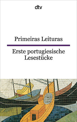 Kartonierter Einband Primeiras leituras Erste portugiesische Lesestücke von Maria De Fatima Mesquita-Sternal