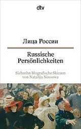 Kartonierter Einband Russische Persönlichkeiten von Natalija Nossowa