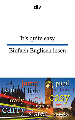 Kartonierter Einband It's quite easy Einfach Englisch lesen von Anne Rademacher