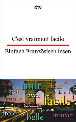 Kartonierter Einband C'est vraiment facile Einfach Französisch lesen von Christiane von Beckerath
