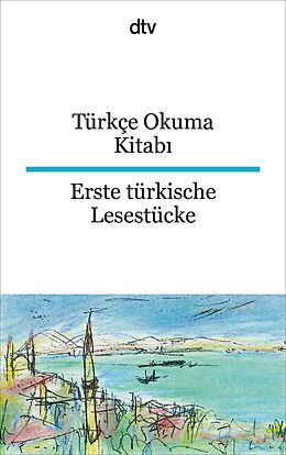 Kartonierter Einband Türkçe Okuma Kitab Erste türkische Lesestücke von 