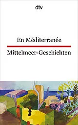 Kartonierter Einband En Méditerranée Mittelmeer-Geschichten von Martine Passelaigue
