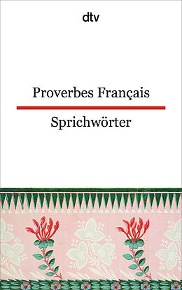 Kartonierter Einband Proverbes Français Französische Sprichwörter von Ferdinand Möller