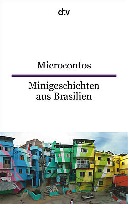 Kartonierter Einband Microcontos Minigeschichten aus Brasilien von Luísa Costa Hölzl