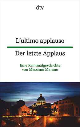 Kartonierter Einband L'ultimo applauso Der letzte Applaus von Massimo Marano