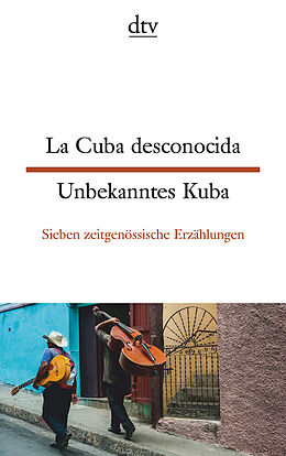 Kartonierter Einband La Cuba desconocida Unbekanntes Kuba von 