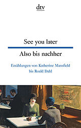 Kartonierter Einband See you later Also bis nachher von 