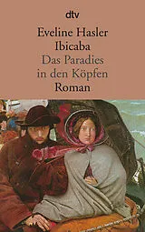 Kartonierter Einband Ibicaba von Eveline Hasler