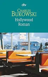 Kartonierter Einband Hollywood von Charles Bukowski