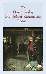 Kartonierter Einband Die Brüder Karamasow von Fjodor M. Dostojewskij