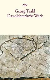 Kartonierter Einband Das dichterische Werk von Georg Trakl