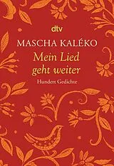 Kartonierter Einband Mein Lied geht weiter von Mascha Kaléko